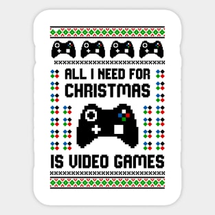all i need for christmas is video games Sticker